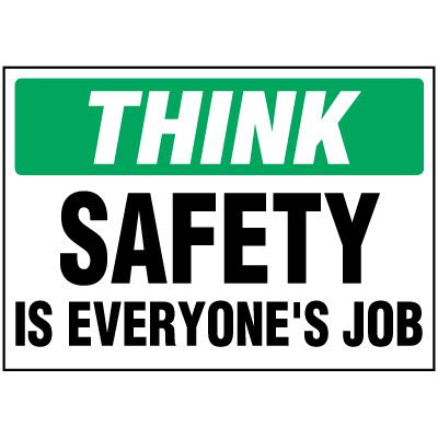 Safety Is Everyone's Job Label