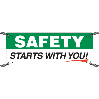 Safety Starts With You Safety Slogan Banners