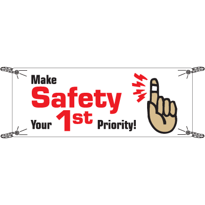 Make Safety Your First Priority Safety Slogan Banners