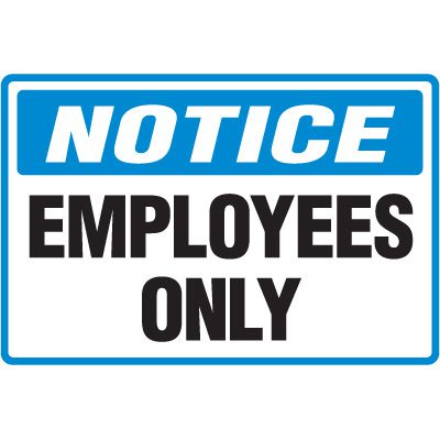 Notice Employees Only Floor Label