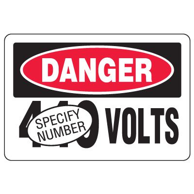 Semi-Custom Eco-Friendly Signs - Danger Volts