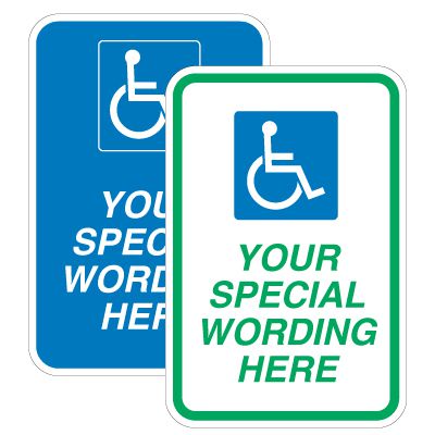 Semi-Custom Worded Handicap Parking Signs