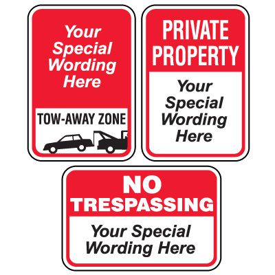 Semi-Custom Worded Signs - Parking Lot Security