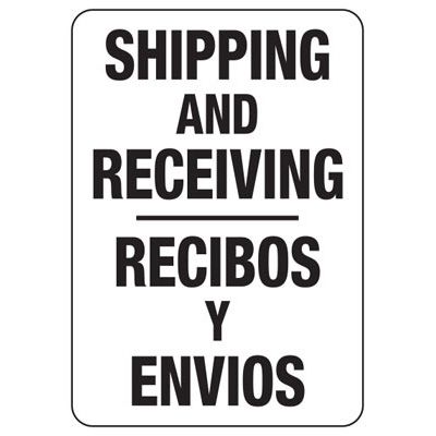 Bilingual Shipping and Receiving Signs