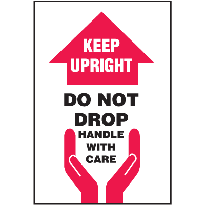 Shipping Labels - Keep Upright Do Not Drop Handle With Care