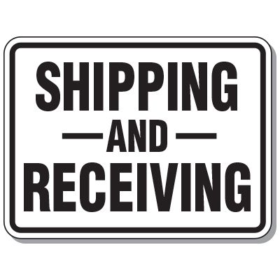 Shipping And Receiving Sign - Black on White