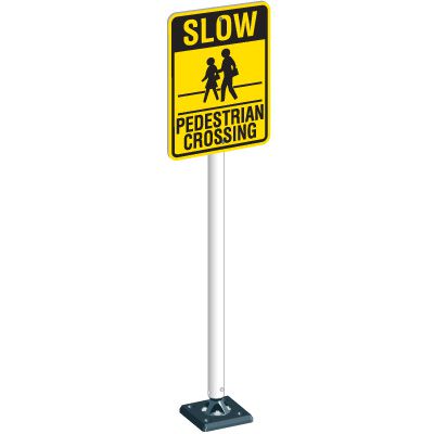 SLOW Pedestrian Crossing - 24" H x 18" W x 5-1/2" Dia Plastic Reflective Traffic Control Fixed Flexible Crossing Sign