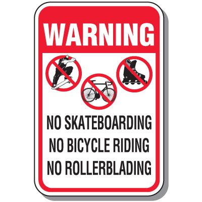 Warning No Skateboarding Sign