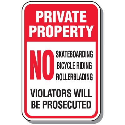 No Skateboarding Bicycle Riding Rollerblading Sign