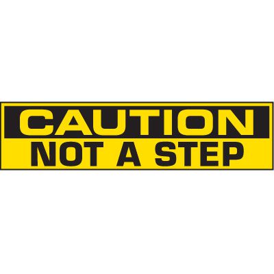 Caution Not A Step Vinyl Label