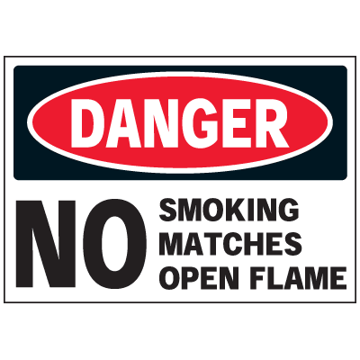 Danger Label - No Smoking Matches Open Flame