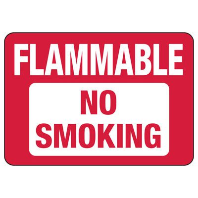 Flammable No Smoking Sign