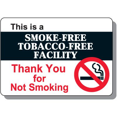 Smoke-Free Tobacco-Free Facility Sign