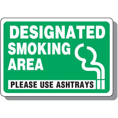 Designated Smoking Area Sign Please Use Ashtrays Black/Green on White with Smoking Symbol