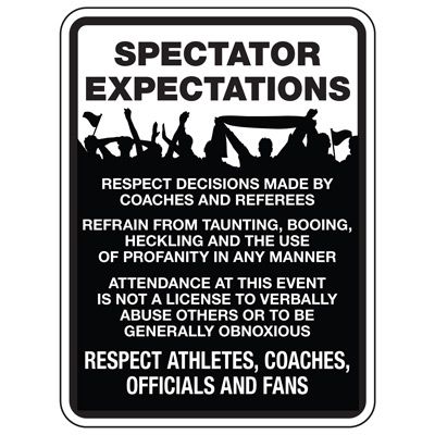 Spectators Expectations - Athletic Facilities Signs