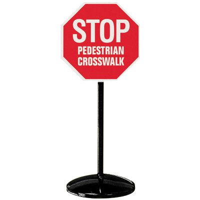 Stop Pedestrian Crosswalk Sign & Stanchion System