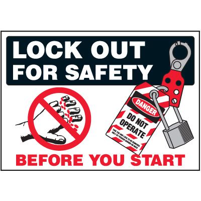 Lockout Labels - Lock Out For Safety Before You Start