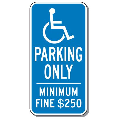 Handicap Parking Only Minimum Fine $250 California Sign