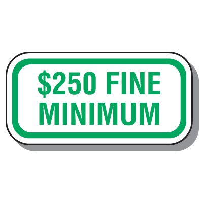 Ohio Parking Signs - $250 Fine Minimum