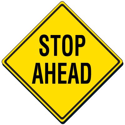 Stop Ahead Reflective Sign