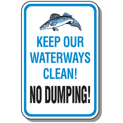 Keep Waterways Clean Sign