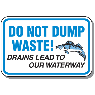 Do Not Dump Waste Sign