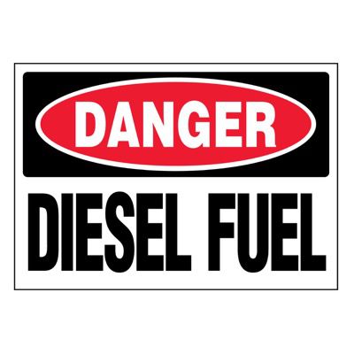Super-Stik Signs - Danger Diesel Fuel
