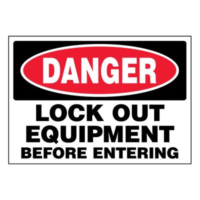 Super-Stik Signs - Danger Lockout Equipment