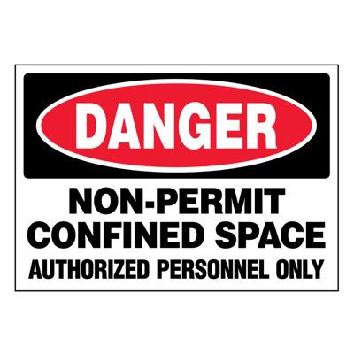 Super-Stik Signs - Danger Non-Permit Confined Space