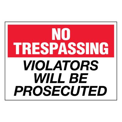 Super-Stik Signs - No Trespassing Violators