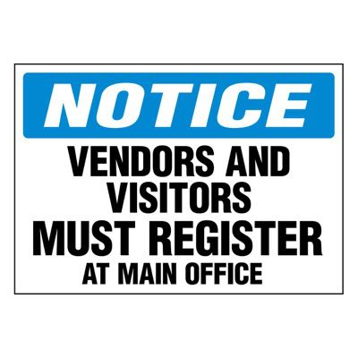 Super-Stik Signs - Notice Vendors And Visitors Must Register
