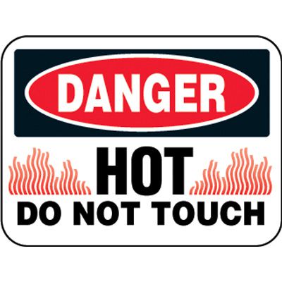 Mini Danger Sign - Hot Do Not Touch