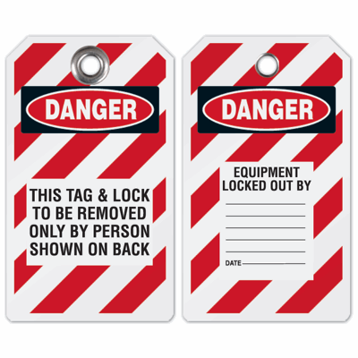 Tag & Lock Removed Only By Person Shown On Back - Lockout Tag