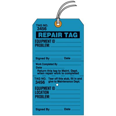 Tear-Off Tags - Repair Tag