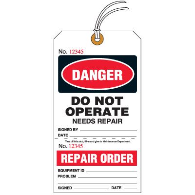 Danger Do Not Operate Needs Repair Jumbo Tear-Off Tag