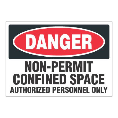 ToughWash® Adhesive Signs - Danger Non-Permit Confined Space
