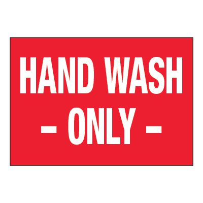 ToughWash® Adhesive Signs - Hand Wash Only
