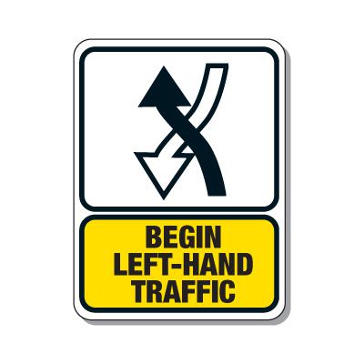 Traffic Pattern Sign - Begin Left Hand Traffic