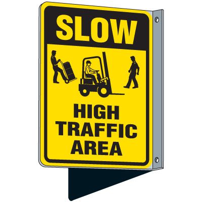 Flanged Traffic Slow Sign