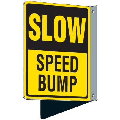 Flanged Traffic Slow Speed Bump Sign