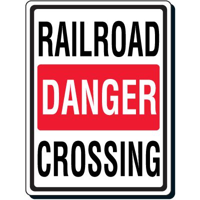 Danger Railroad Crossing Sign