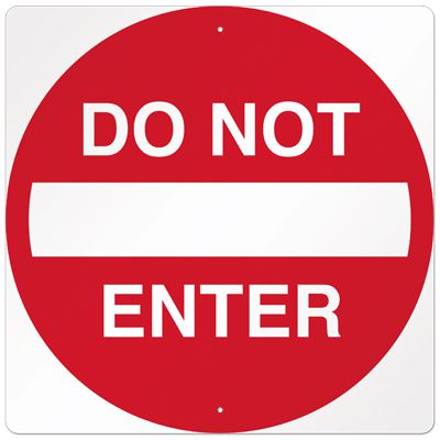 Do Not Enter Traffic Signs