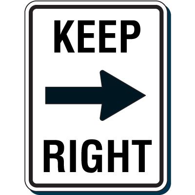 Keep Right Arrow Sign