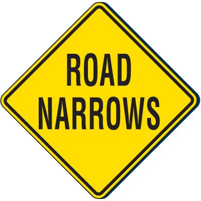 Road Narrows Traffic Sign