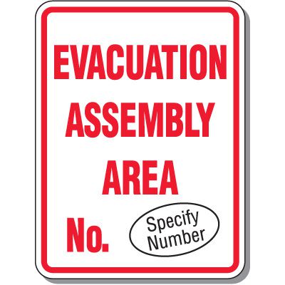 Custom Evacuation Assembly Area Sign