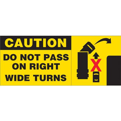 Caution Wide Turn Vehicle Warning Labels