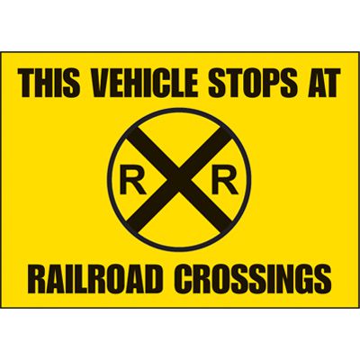 Railroad Crossing Vehicle Warning Labels