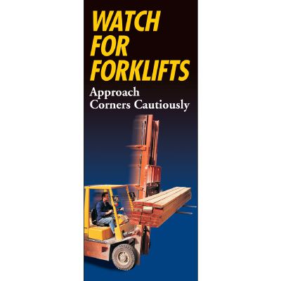 Watch For Forklifts Banner