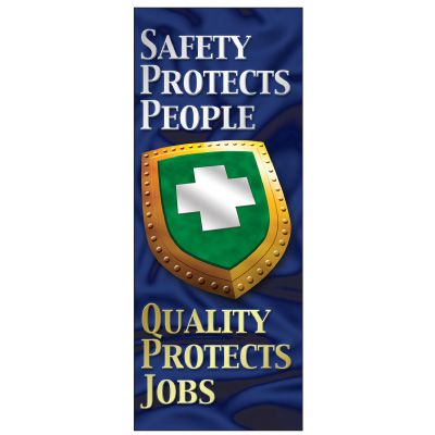 Safety Protects People Shield Banner - Vertical