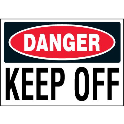 Danger Labels - Keep Off